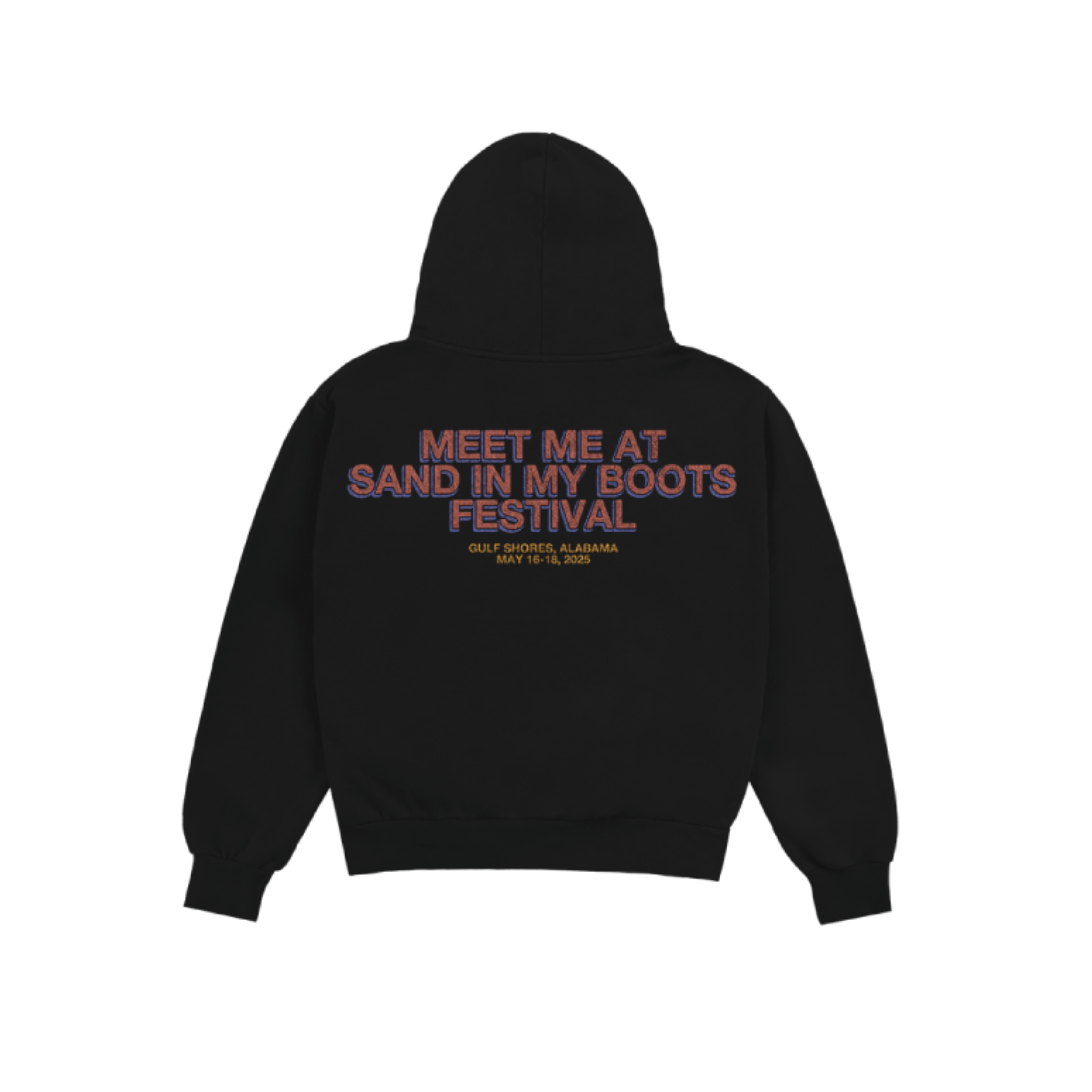 Meet Me At Sand In My Boots Hoodie Back
